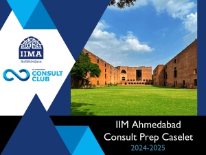 IIM Ahmedabad Consult Prep Caselet 2024-2025