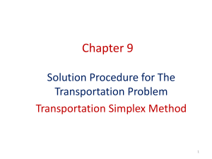 Transportation Simplex Method: Solving Transportation Problems