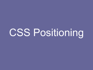 CSS Positioning: Normal Flow, Box Model, Float, Absolute, Relative