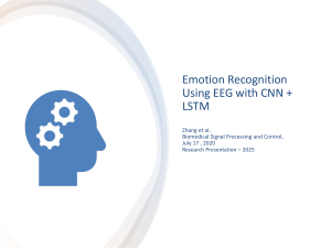 Emotion Recognition: EEG, CNN, LSTM - Research Presentation