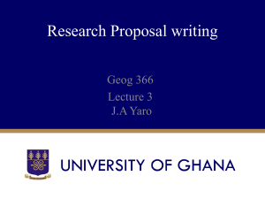 Research Proposal Writing Guide: Geog 366 Lecture by J.A Yaro