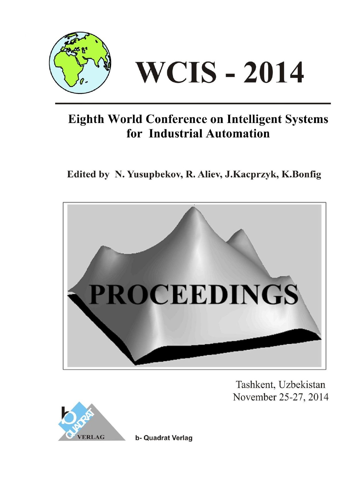 WCIS 2014: Intelligent Systems for Industrial Automation