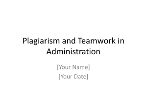 Plagiarism & Teamwork in Administration Presentation