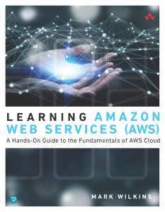 Learning AWS: A Hands-On Guide to Amazon Web Services