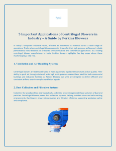 Centrifugal Blower Applications in Industry: A Guide