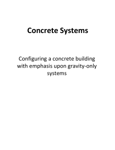 Concrete Building Systems: Gravity-Only Design & Sizing