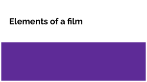Film Elements: Theme, Plot, Script, Special Effects & More