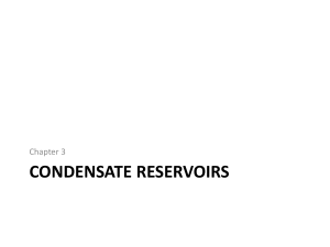 Condensate Reservoirs: Calculation & Properties
