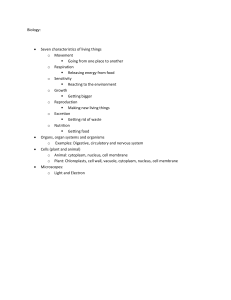 Biology Notes: Characteristics of Life, Cells, Microscopes