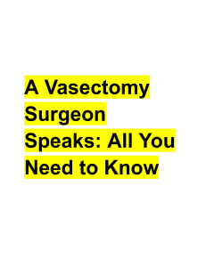 Vasectomy: All You Need to Know - Surgeon's Guide