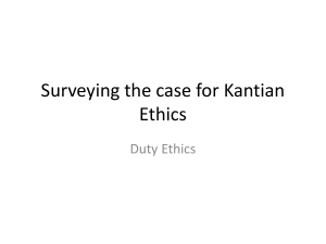 Kantian Ethics: Surveying Duty, Good Will, and Moral Law