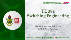 Switching Techniques: Circuit, Message, Packet Switching