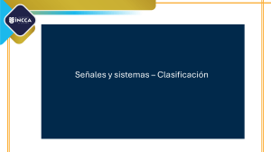 Presentaci&oacute;n Clasificaci&oacute;n Se&ntilde;ales y Sistemas