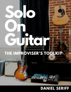 Solo On Guitar: A Ferramenta do Improvisador