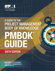 PMBOK Guide Sixth Edition: Project Management Body of Knowledge