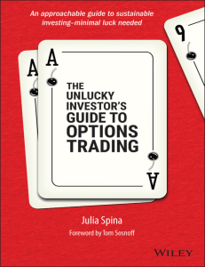 Options Trading Guide: The Unlucky Investor's Approach