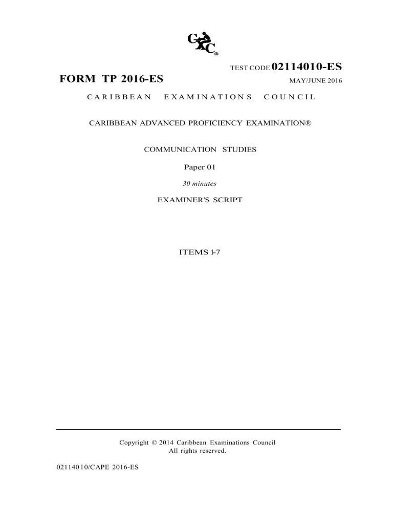 CAPE Communication Studies Examiner's Script 2016