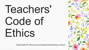 Teachers' Code of Ethics: Professionalism in Education