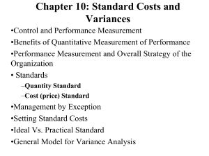 Standard Costs & Variances: Control & Performance Measurement