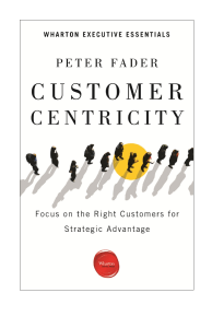 Customer Centricity: Strategic Advantage Through Right Customers