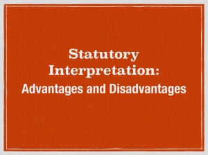 Statutory Interpretation: Rules, Advantages & Disadvantages