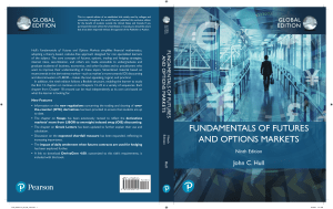 Fundamentals of Futures & Options Markets: 9th Ed. Hull