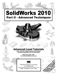 SolidWorks 2010 Advanced Techniques: 3D Sketch Tutorial