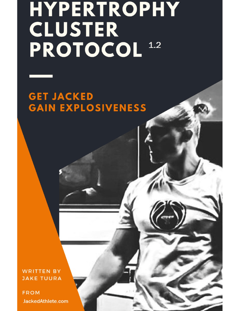 Hypertrophy Cluster Protocol: Athlete Training for Size & Power