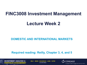 FINC3008 Investment Management: Domestic & International Markets Lecture