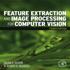 Feature Extraction & Image Processing for Computer Vision