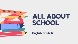 English Grade 6: All About School Presentation