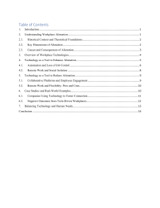 Workplace Alienation & Technology: Enhancing or Reducing Disconnection