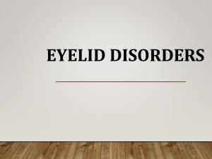 Eyelid Disorders: Types, Symptoms, Complications & Treatment