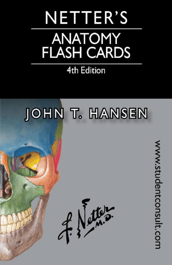 Netter's Anatomy Flashcards [4th ed.]