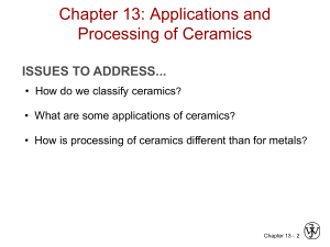 Ceramics: Applications & Processing - Presentation
