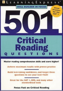 501 Critical Reading Questions: Practice for SAT & More