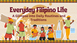 Everyday Filipino Life: Routines, Traditions & Culture Glimpse
