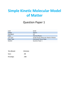 IGCSE Physics: Kinetic Molecular Model Question Paper