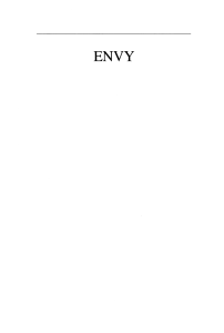 Envy: A Theory of Social Behavior - Helmut Schoeck