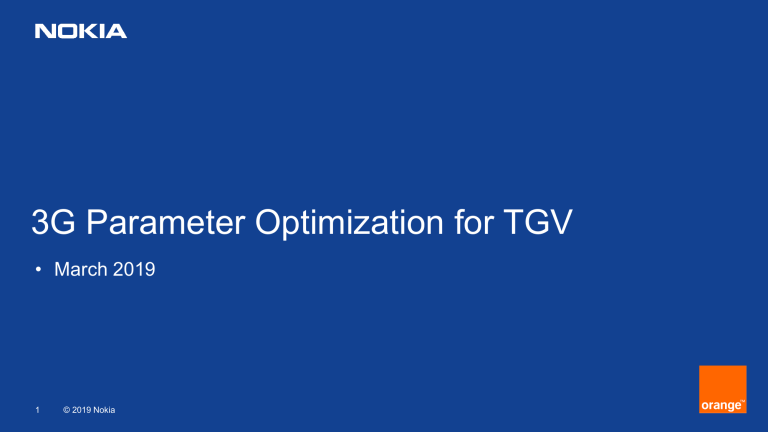 3G Parameter Optimization for TGV Networks