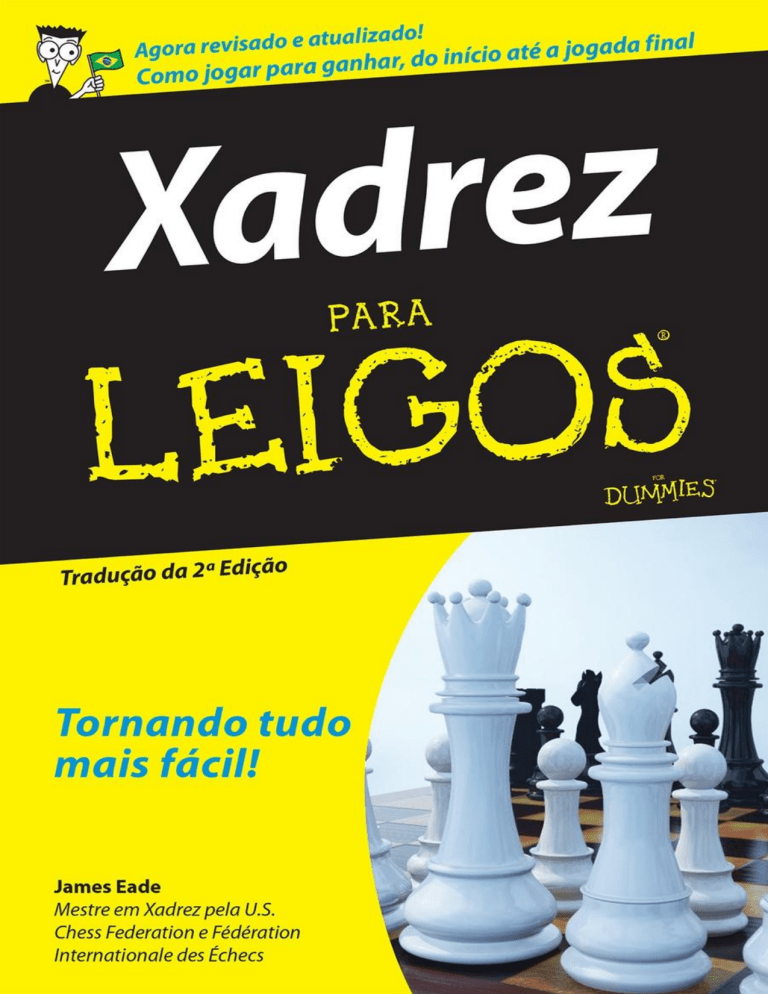 Xadrez Para Leigos: E-book de Xadrez para Iniciantes