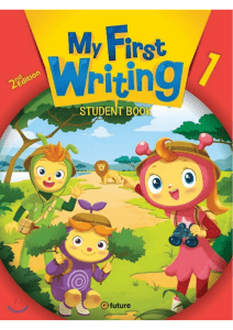 My First Writing 1: Elementary Writing Coursebook