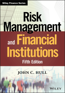 Risk Management and Financial Institutions: Fifth Edition by John C. Hull
