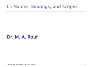 Programming Language Concepts: Names, Bindings, and Scopes