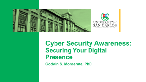 Cyber Security Awareness: Securing Your Digital Presence