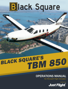 Black Square TBM 850 User Guide: Microsoft Flight Simulator Operations Manual