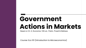 Govt Actions in Markets: Price Controls & Taxes