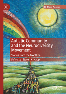 Autistic Community & Neurodiversity Movement: Stories