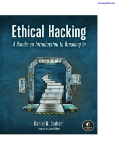 Ethical Hacking: A Hands-on Introduction to Breaking In