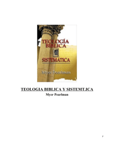 Teolog&iacute;a B&iacute;blica y Sistem&aacute;tica: Myer Pearlman
